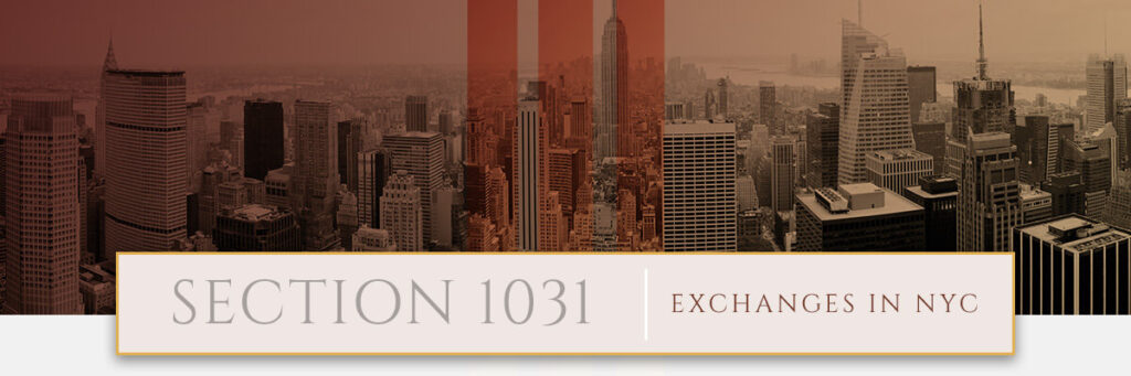 Reasons for Hiring a Lawyer for Section 1031 Exchanges in NYC